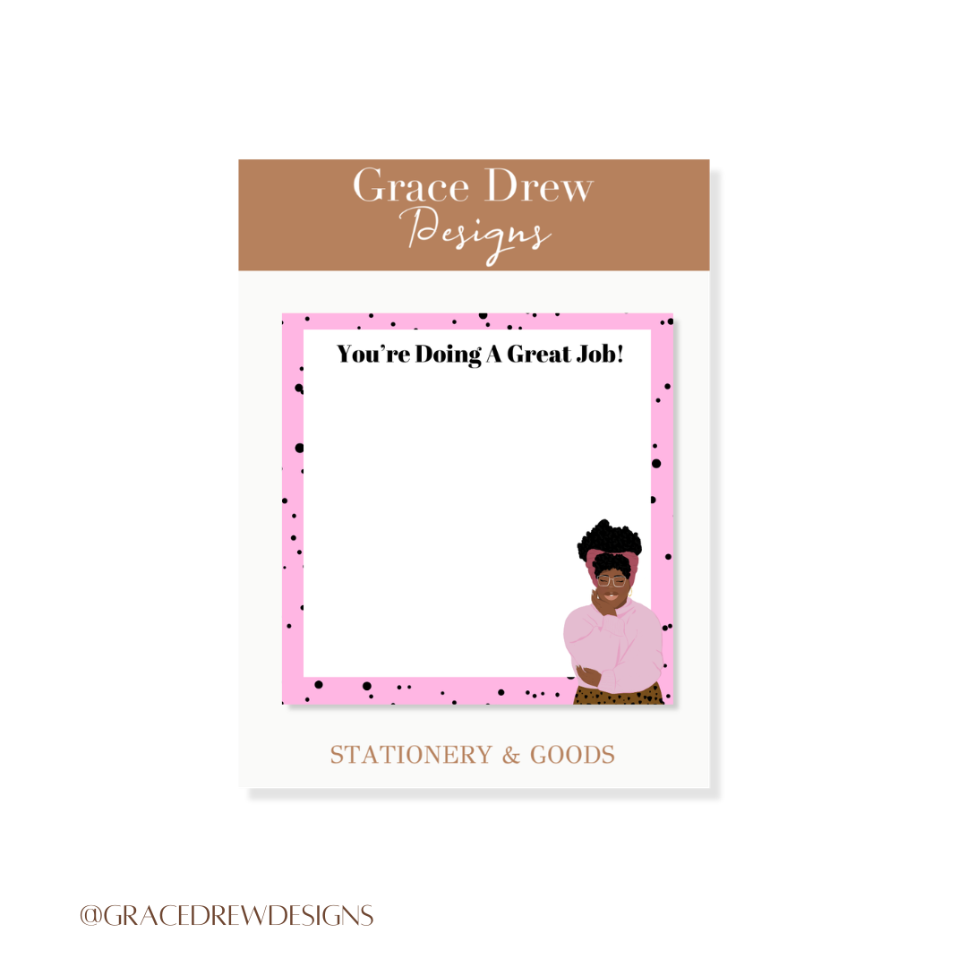 You're Doing A Great Job! Sticky Notes