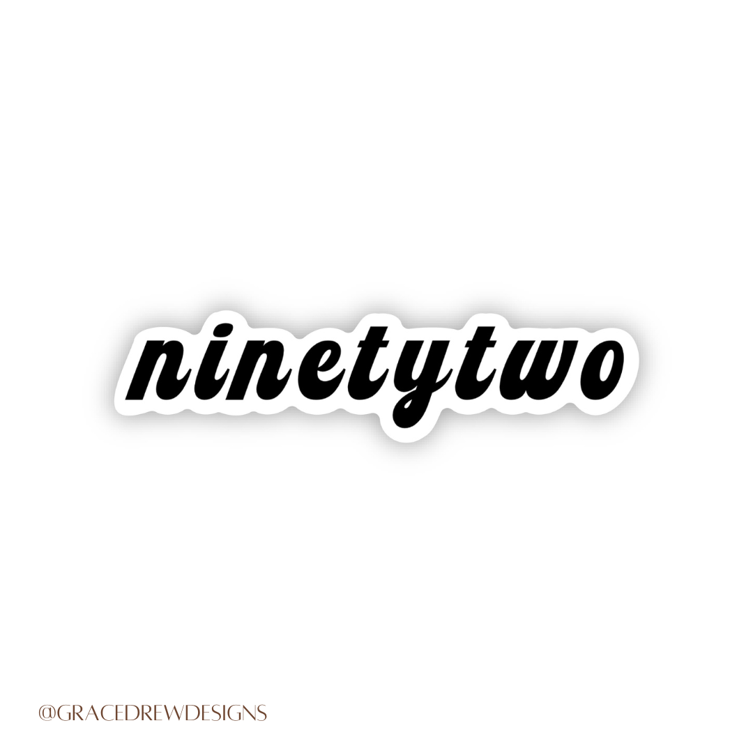 Ninetytwo (92) Sticker