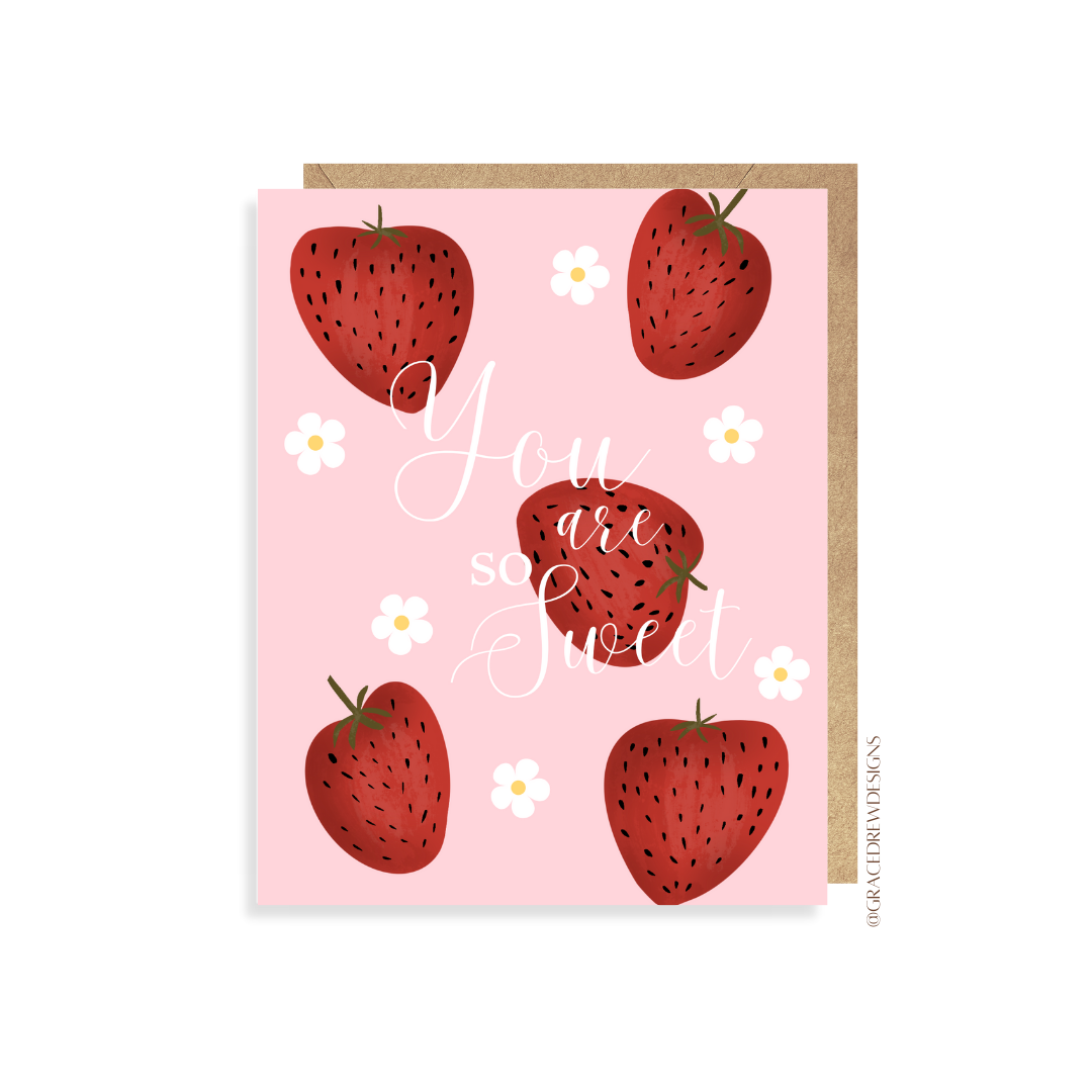 You're So Sweet Card