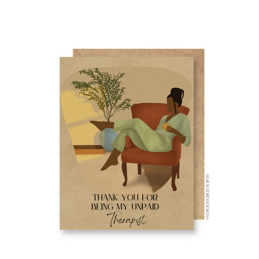Unpaid Therapist Greeting Card